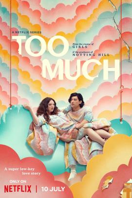 Too Much - Staffel 1 (2025)