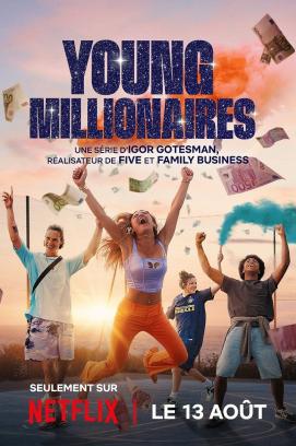 Young Millionaires - Staffel 1 (2025)