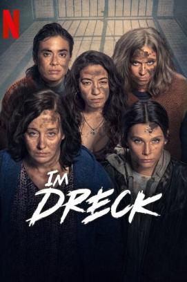 Im Dreck - Staffel 1 (2025)