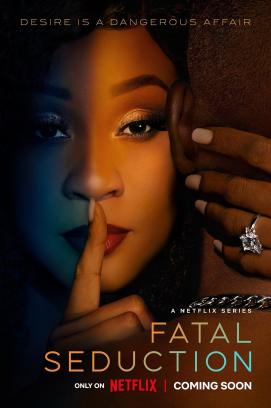 Fatal Seduction - Staffel 2 (2025)