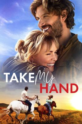 Take My Hand - Ein neuer Anfang (2024)