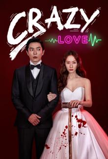 Crazy Love - Staffel 1 *Subbed* (2022)