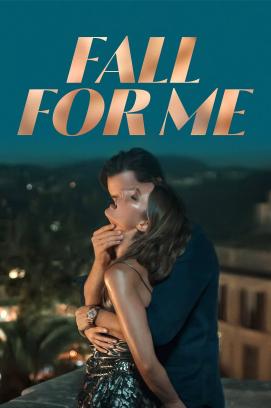 Fall for Me (2025)